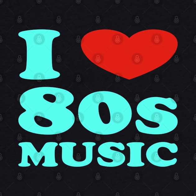 I love  80s Music by InspireMe